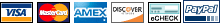 VISA, MasterCard, American Express, Discover, e-check, Paypal